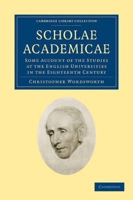 Scholae Academicae by Christopher Wordsworth