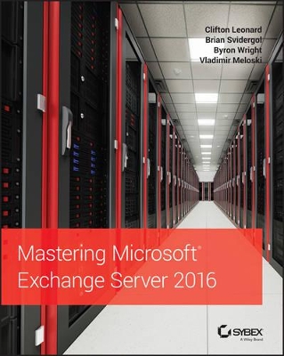 Mastering Microsoft Exchange Server 2016 book