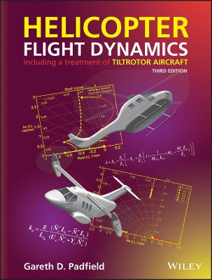 Helicopter Flight Dynamics: Including a Treatment of Tiltrotor Aircraft book