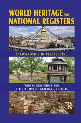 World Heritage and National Registers by Thomas R. Gensheimer