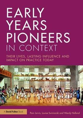 Early Years Pioneers in Context book