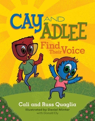 Cay and Adlee Find Their Voice book