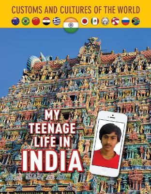 My Teenage Life in India book