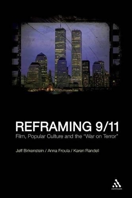Reframing 9/11 by Ph.D. Jeff Birkenstein