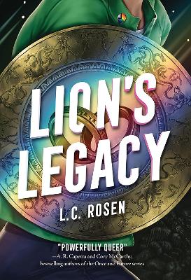 Lion's Legacy by L. C. Rosen