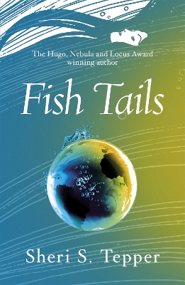 Fish Tails by Sheri S Tepper