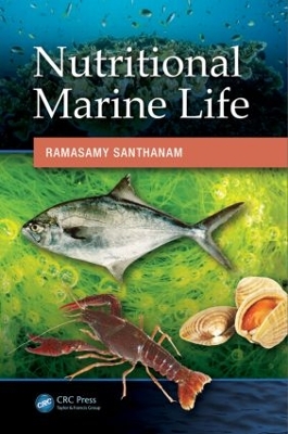 Nutritional Marine Life by Ramasamy Santhanam