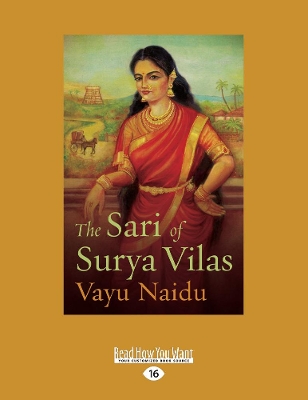 The Sari of Surya Vilas by Vayu Naidu