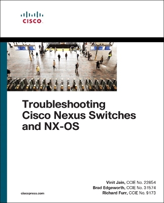 Troubleshooting Cisco Nexus Switches and NX-OS book