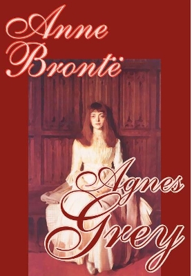 Agnes Grey by Anne Bronte, Fiction, Classics book