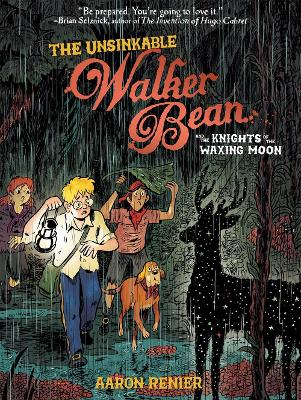 The Unsinkable Walker Bean and the Knights of the Waxing Moon book