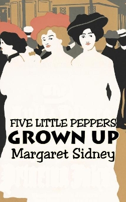 Five Little Peppers Grown Up book