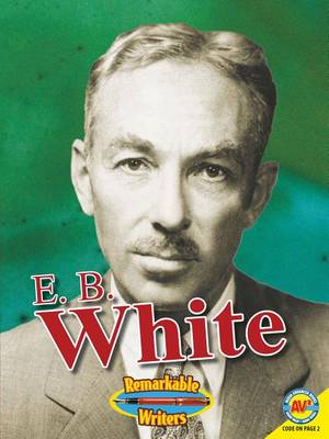 E B White by Rennay Craats