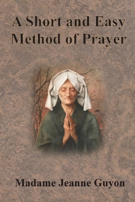A Short and Easy Method of Prayer book