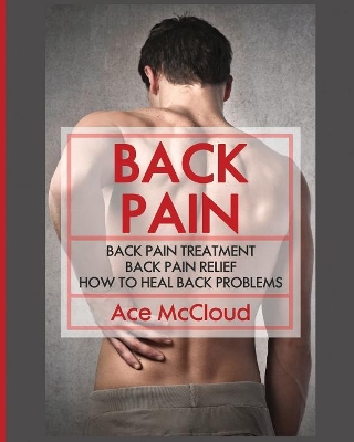 Back Pain by Ace McCloud