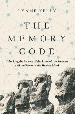 The Memory Code by Dr. Lynne Kelly
