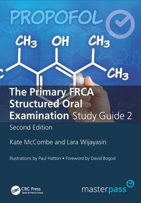 Primary FRCA Structured Oral Exam Guide 2, Second Edition book