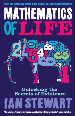 Mathematics Of Life by Professor Ian Stewart