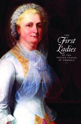 First Ladies of the United States of America book