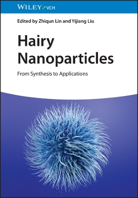 Hairy Nanoparticles: From Synthesis to Applications book