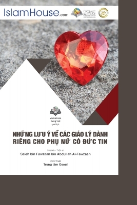 Những Lưu Ý Về Các Giáo Lý Dành Riêng Cho Phụ Nữ Có Đức Tin - Specific Rules for Muslim women book