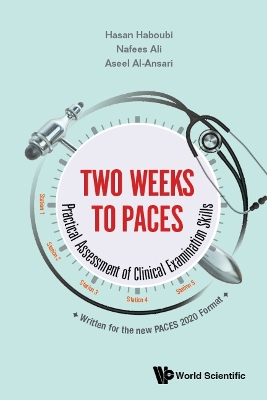 Two Weeks To Paces: Practical Assessment Of Clinical Examination Skills book