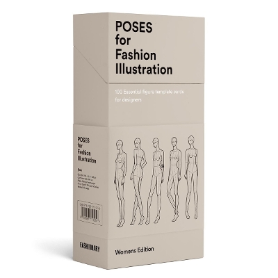 Poses for Fashion Illustration (Card Box): 100 essential figure template cards for designers book