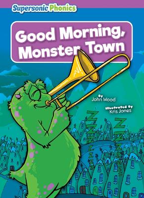 Good Morning, Monster Town book