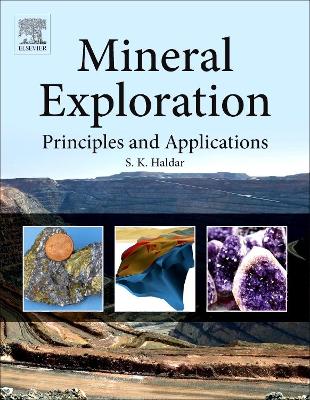 Mineral Exploration by Swapan Kumar Haldar