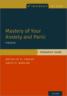Mastery of Your Anxiety and Panic: Therapist Guide book
