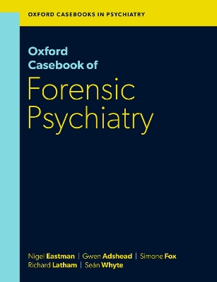 Oxford Casebook of Forensic Psychiatry book