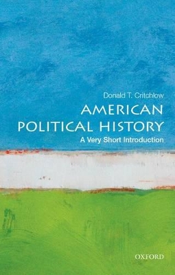 American Political History: A Very Short Introduction book