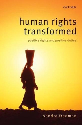 Human Rights Transformed by Sandra Fredman FBA