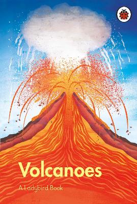 A Ladybird Book: Volcanoes book
