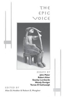 The Epic Voice by Alan D. Hodder