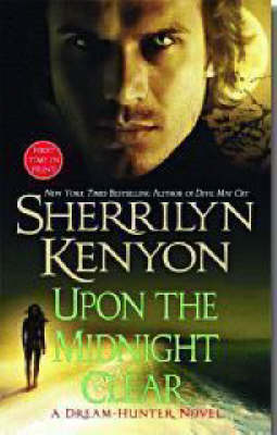 Upon the Midnight Clear by Sherrilyn Kenyon