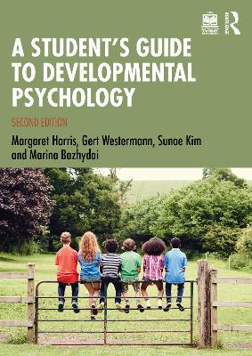 A Student's Guide to Developmental Psychology by Margaret Harris