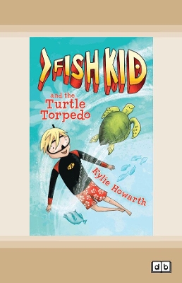 Fish Kid and the Turtle Torpedo book