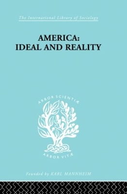America - Ideal and Reality book