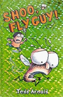 Shoo, Fly Guy! book