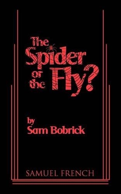 The Spider or the Fly? book