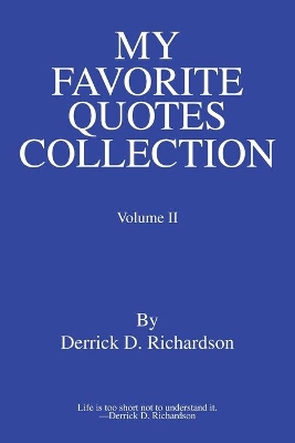 My Favorite Quotes Collection: Volume Ii book