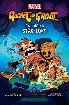 Rocket and Groot: The Hunt for Star-Lord book