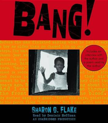 Bang! by Sharon G Flake