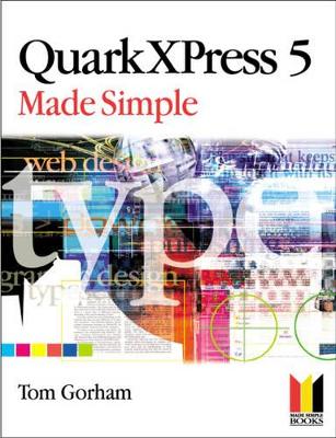 QuarkXPress 5 Made Simple book