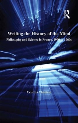 Writing the History of the Mind by Cristina Chimisso