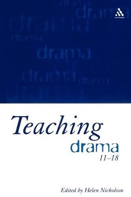 Teaching Drama, 11-18 book