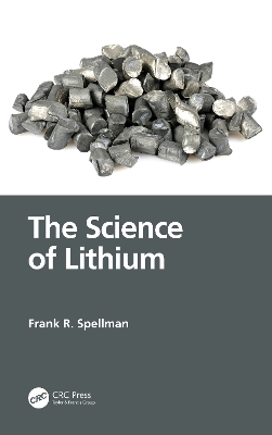 The Science of Lithium by Frank R. Spellman