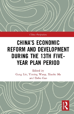 China’s Economic Reform and Development during the 13th Five-Year Plan Period book