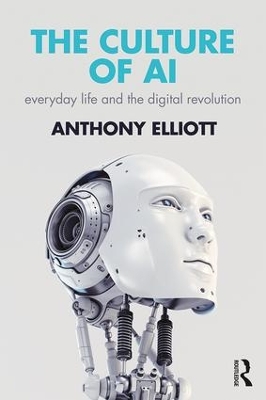 The Age of Artificial Intelligence by Anthony Elliott